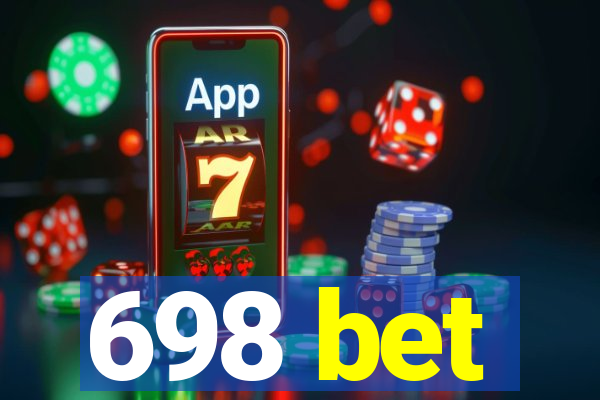 698 bet